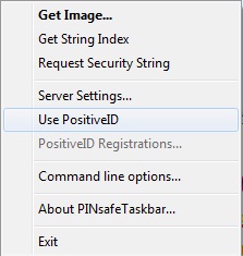 _images/PINsafe_Taskbar_select_Use_PositiveID.jpg